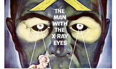 X: The Man with the X-Ray Eyes