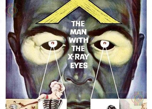 X: The Man with the X-Ray Eyes